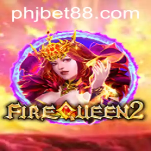 Exploring the Thrilling World of FireQueen2 and JBet88
